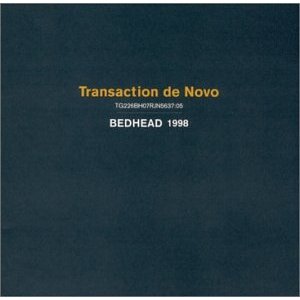 BEDHEAD - Transaction de novo