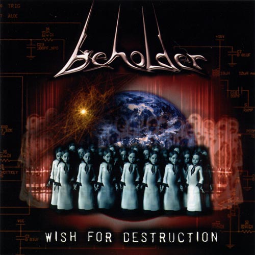 BEHOLDER - Wish for destruction