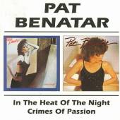 BENATAR PAT - Crimes of passion/In heat