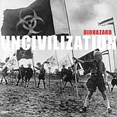 BIOHAZARD - Uncivilization - digi