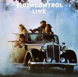 BIRTH CONTROL - Live