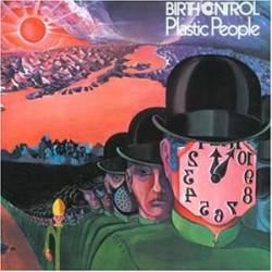 BIRTH CONTROL - Plastic people