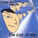 BLACK FRANK - The cult of ray