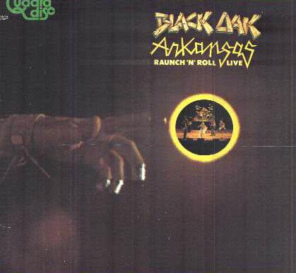 BLACK OAK ARKANSAS - Rauch n Roll - liv