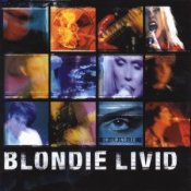 BLONDIE - Livid - live 2000