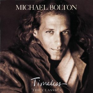 BOLTON MICHAEL - Timeless the classics 2