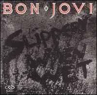 BON JOVI - Slippery when wet + BONUS