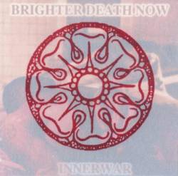 BRIGHTER DEATH NOW - Innerwar