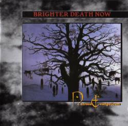 BRIGHTER DEATH NOW - Necrose evagelicum