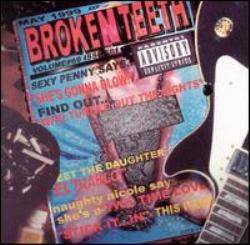 BROKEN TEETH - Broken Teeth