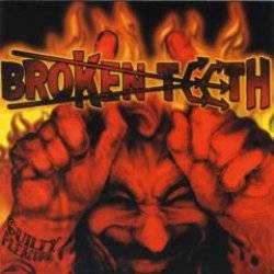 BROKEN TEETH - Guilty pleasure