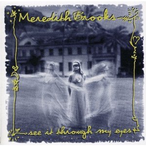 BROOKS MEREDITH - See it through my eyes