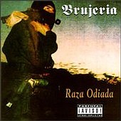 BRUJERIA - Raza odiada