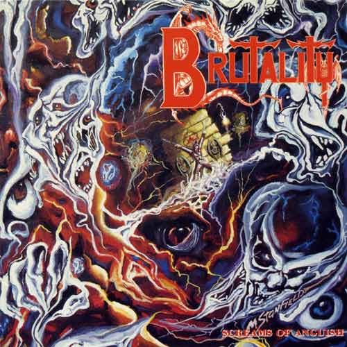 BRUTALITY - Screams of anguish