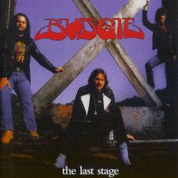 BUDGIE - The last stage