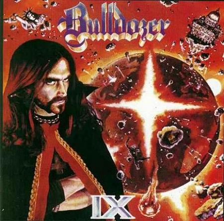 BULLDOZER - IX