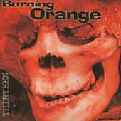 BURNING ORANGE - Thirteen