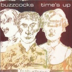BUZZCOCKS - Times up