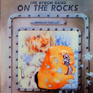 BYRON DAVID BAND - On the rocks