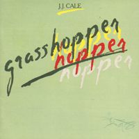 CALE J.J. - Grasshopper
