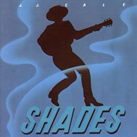 CALE J.J. - Shades