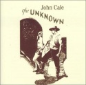 CALE JOHN - The unknown
