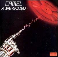 CAMEL -  A live record