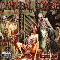 CANNIBAL CORPSE - The wretched spawn