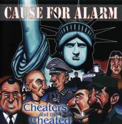 CAUSE FOR ALARM - Cheaters and the cheat
