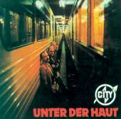 CITY - Unter der haut