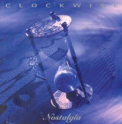CLOCKWISE - Nostalgia