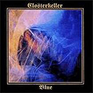 CLOSTERKELLER - Blue