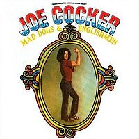 COCKER JOE - Mad dogs and english men
