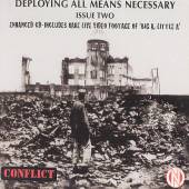 CONFLICT - Employing all means necessary