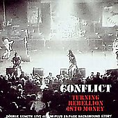 CONFLICT - Turning rebellion into money