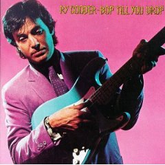 COODER RY - Bop untill you drop