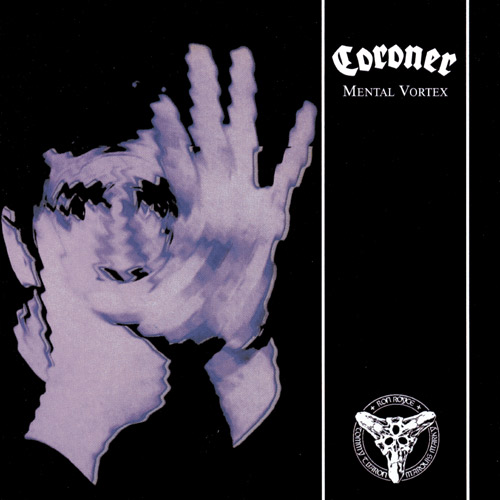 CORONER - Mental vortex