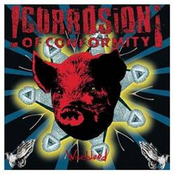 CORROSION OF CONFORMITY - Wiseblood