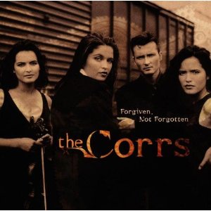 CORRS - Forgiven not forgotten
