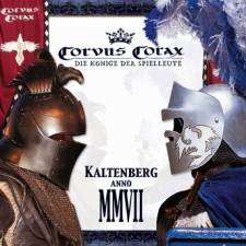 CORVUS CORAX - KaltenbergAnno MMVII