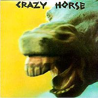 CRAZY HORSE - Crazy horse