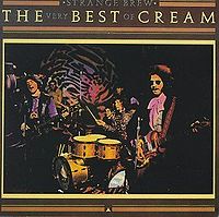 CREAM - The very best of Cream