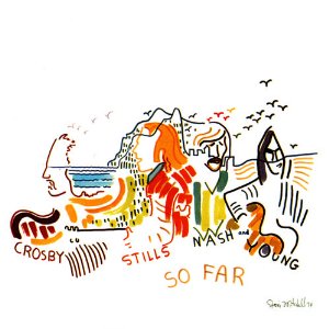 CROSBY STILLS NASH AND YOUNG - So far