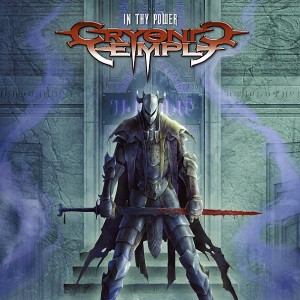 CRYONIC TEMPLE - In thy power