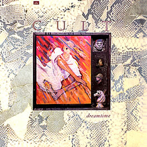 CULT - Dreamtime