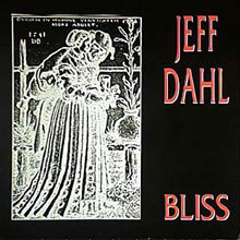 DAHL JEFF - Bliss