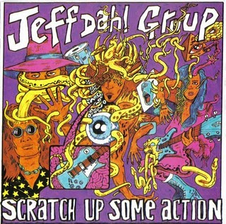 DAHL JEFF - Scratch up some action