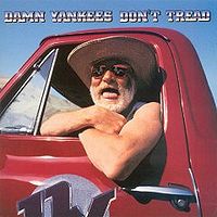 DAMN YANKEES - Dont tread
