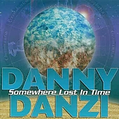 DANZI DANNY - Somewhere lost in time