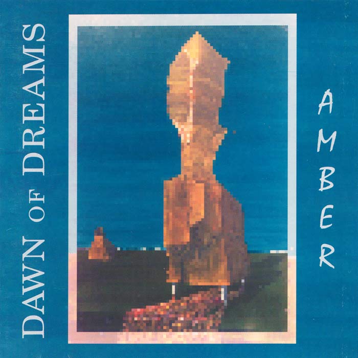 DAWN OF DREAMS - Amber